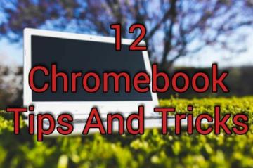 12 porad i wskazówek dotyczących Chromebooka