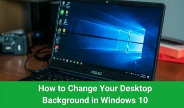 Kuidas muuta töölaua tausta Windows 10 -s