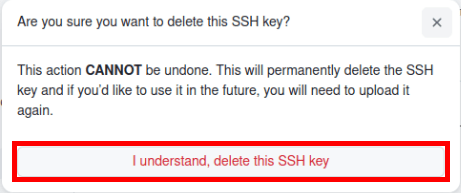 Tangkapan layar yang menyoroti permintaan konfirmasi terakhir untuk menghapus kunci SSH.