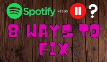 Spotify Terus Berhenti? 8 Cara untuk Memperbaiki