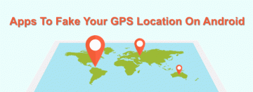 7 приложений для подделки вашего GPS-местоположения на Android